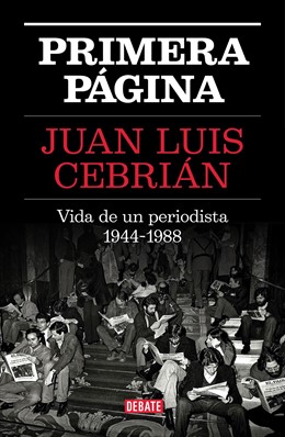 Nota De Prensa La EDITORIAL DEBATE Publicará Las Memorias De JUAN LUIS CEBRIÁN