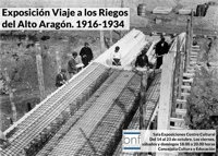 Una exposición sobre los riegos del Alto Aragón se puede ver en Binéfar