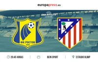 Horario y dónde ver el F.C Rostov - Atlético de Madrid