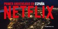 Netflix cumple un año en España: qué tiene esta plataforma para enganchar a la gente