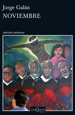 Noviembre, de Jorge Galán