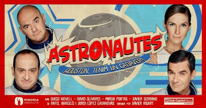 Cartel de la obra  'Astronautes, Houston tenim un cadàver'