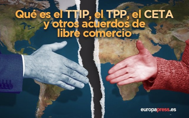 Qué es el TTIP, el TPP, el CETA y otros acuerdos de libre comercio.