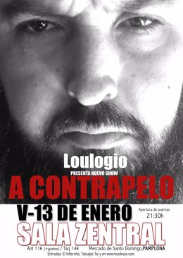 Cartel del espectáculo 'A Contrapelo' de Loulogio