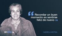 El legado de Gabriela Mistral en 10 frases