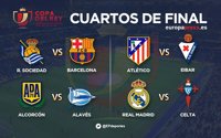 Real Sociedad, Celta y Eibar, rivales en cuartos de Barça, Real Madrid y Atlético