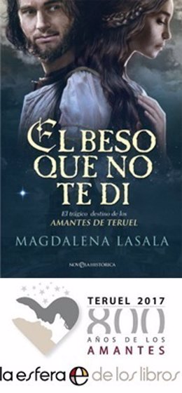 El beso que no te di es la nueva novela de Magdalena Lasala 