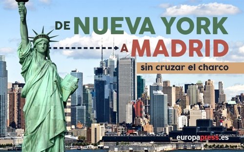 De Nueva York a Madrid sin cruzar el charco