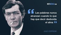 Las 10 citas más célebres de Julio Cortázar