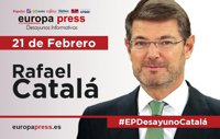 Rafael Catalá participa este martes 21 de febrero en los Desayunos Informativos de Europa Press
