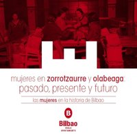 Bilbao organiza rutas turísticas por Zorrotzaurre y Olabeaga para destacar el papel de las mujeres en su historia