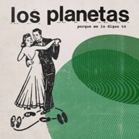 Escucha otro adelanto del nuevo disco de Los Planetas: Porque me lo digas tú