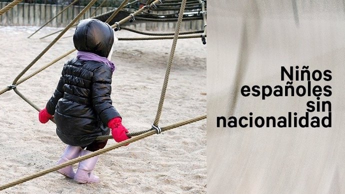 Niños españoles sin nacionalidad