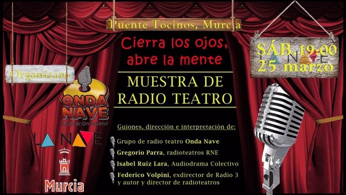 La primera muestra de Radio Teatro en la Región de Murcia, este sábado en La Nav