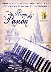 La Iglesia de Palacio acoge este jueves la VII Edición del concierto "Sones de Pasión"
