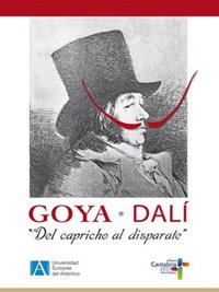 UNEATLANTICO inaugura la exposición de Goya y Dalí 'Del capricho al disparate'