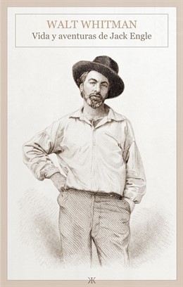 La novel·la perduda de Walt Whitman, publicada en espanyol