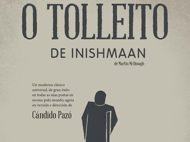O tolleito de Inishmaan, comedia dirigida por Cándido Pazó