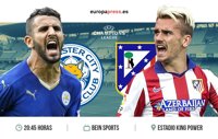 Horario y dónde ver el Leicester – Atlético de Madrid | Vuelta Cuartos de Final Champions League 2017