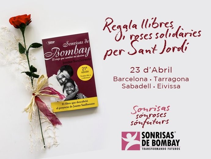 Una rosa y un llibre del fundador de Sonrisas de Bombay, Jaume Sanllorente