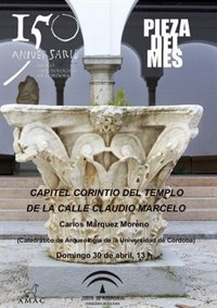 El delegado de Cultura de la Junta anuncia que la Pieza del Mes tratará sobre el Templo Romano de Córdoba