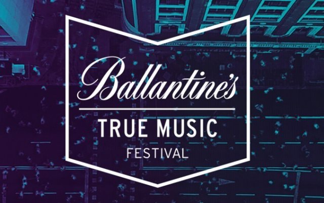 BALLANTINES TRUE MUSIC FESTIVAL