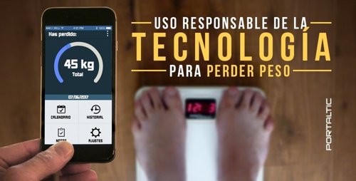 Uso responsable de la tecnología para perder peso