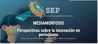 La innovación en periodismo, a debate por 200 expertos en el XXIII Congreso de la Sociedad Española de Periodística 