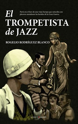 Portada de la primera novela de Rogelio Rodríguez Blanco, El trompetista de Jazz