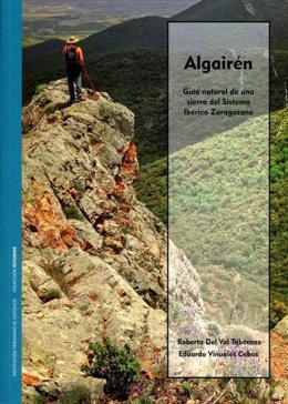 Algairén Guía natural de una sierra del Sistema Ibérico zaragoza.