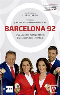 Barcelona'92, un retrato de los mejores Juegos de la historia contado por sus protagonistas