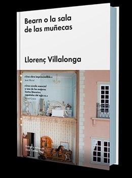 'Bearn o la sala de les nines', de Llorenç Vilallonga