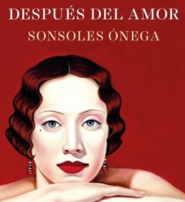 Portada de 'Después del amor' de Sonsoles Ónega
