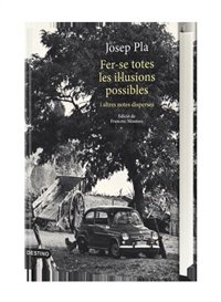 Grup 62 publicará textos inéditos de Josep Pla en noviembre