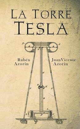 Rubén Azorín- La Torre Tesla