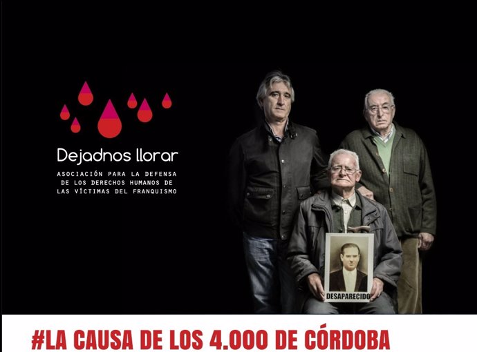 Cartel de la campaña de 'Dejadnos llorar' por 'La causa de los 4.000 de Córdoba'
