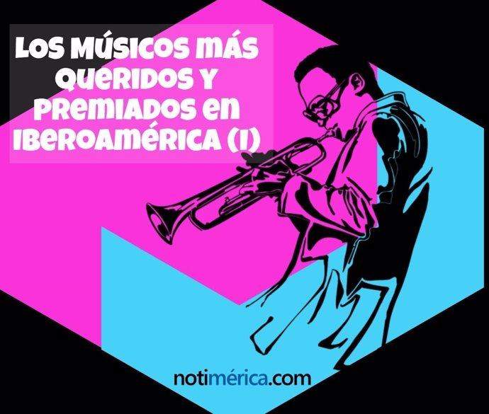 Los músicos más queridos y premiados de Iberoamérica I