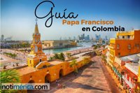 Guía de la visita del papa Francisco a Colombia