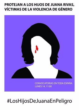 Cartel que insta a convocar concentraciones en favor de Juana Rivas