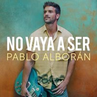 Pablo Alborán adelanta 30 segundos de No vaya a ser, uno de sus dos inminentes nuevos singles
