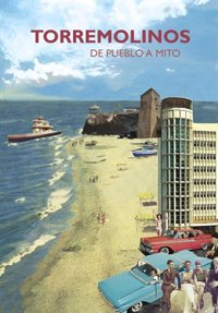 La revista 'Litoral' dedica a Torremolinos un número especial en que repasa medio siglo de hitos del municipio
