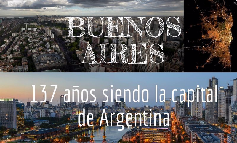 Buenos Aires, 137 años como capital de Argentina