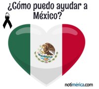 ¿Estás en España y quieres ayudar a las víctimas del terremoto de México? Estas son algunas opciones