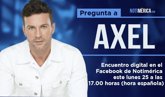 Foto: Facebook Live con Axel este lunes 25 de septiembre a las 17.00 horas en 'Notimérica'