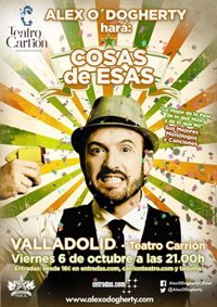Alex O'Dogherty presentará su espectáculo 'Cosas de esas' al Teatro Carrión de Valladolid el 6 de octubre