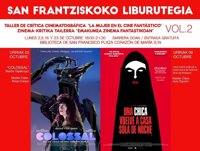 Biblioteca bilbaína de San Francisco acoge en octubre un taller de crítica de cine sobre la mujer en el cine fantástico