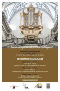 Un ciclo de tres conciertos, patrocinado por Cultura, inaugura el nuevo órgano de la iglesia de San Miguel de Murcia