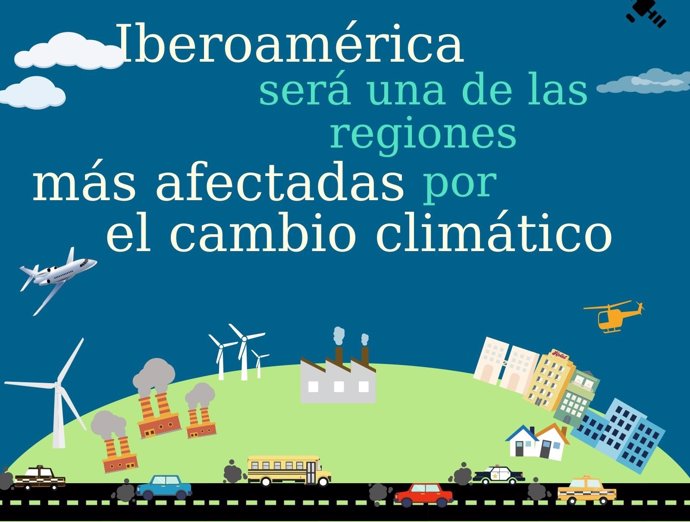 Iberoamérica será una de las regiones más afectadas por el cambio climático