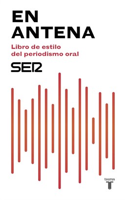 Cubierta del libro 'En Antena' de la cadena SER