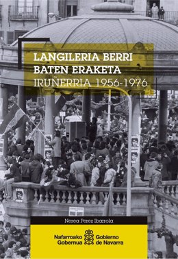 Cubierta del libro 'Langileria berri baten eraketa'.